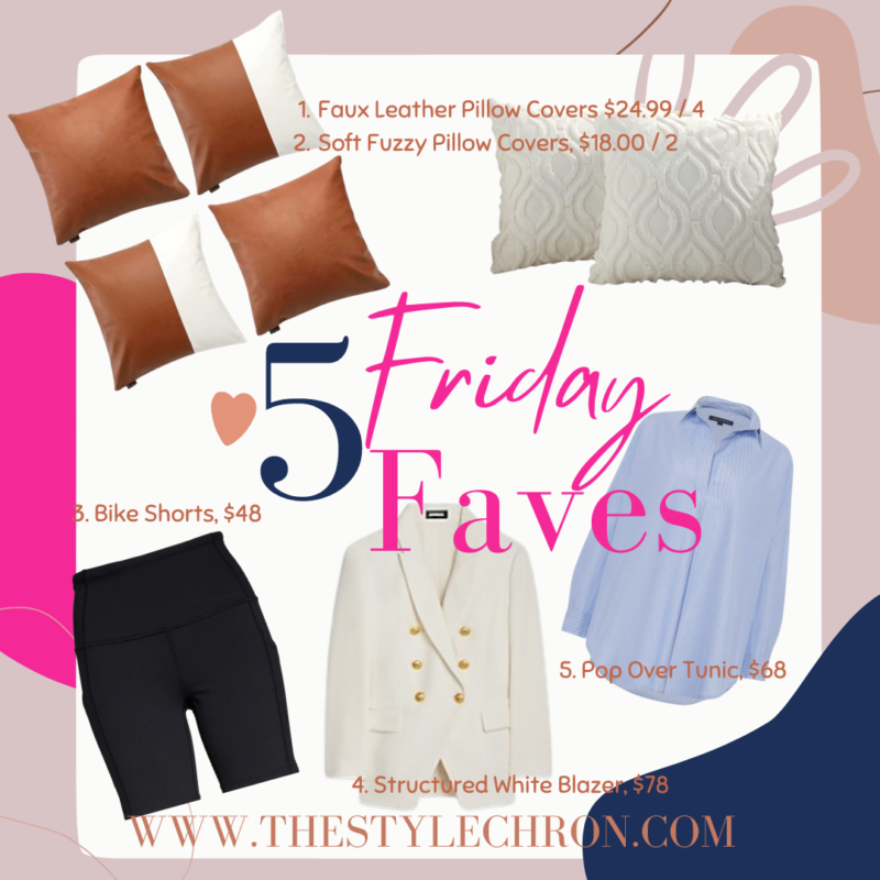 5 Friday Faves - 4/15/22